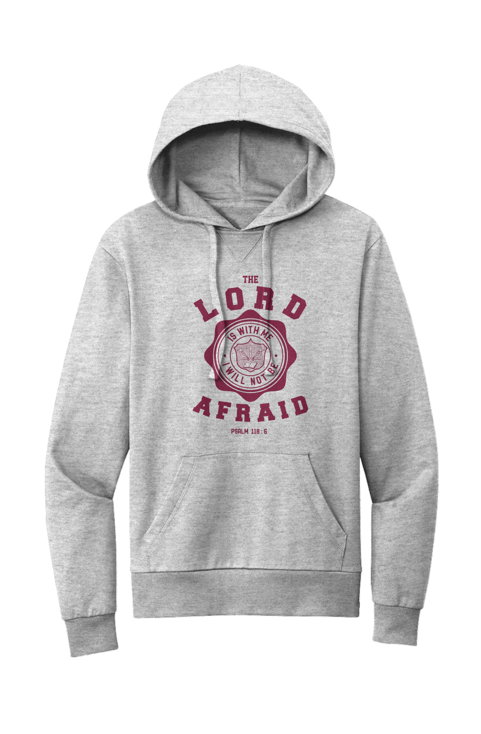 Psalm 118:6 Hoodie